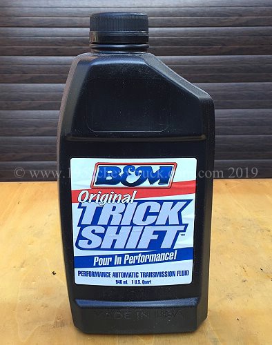 Trick Shift transmission fluid.